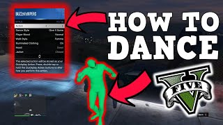 How To Dance And Emote In GTA 5 Online  GTA 5 Dancing Tutorial  GTA 5 Emote Tutorial [upl. by Tenay]