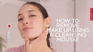 How to remove make up using a Cleansing Mousse  Clarins [upl. by Devona]