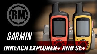 Garmin InReach Explorer  and SE  GPS Devices [upl. by Zalea]