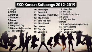 EXO 엑소 Korean Softsongs Playlist 20122019 [upl. by Noami527]