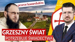 PRZEOR KAMEDUŁÓW GRZESZNY ŚWIAT POTRZEBUJE ŚWIADECTWA [upl. by Omar]