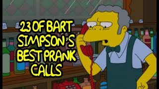 23 Of Bart Simpsons Best Prank Calls [upl. by Adan54]