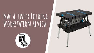 Mac Allister Folding Workstation Review [upl. by Zinck853]