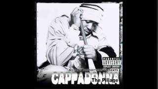 Cappadonna  South Of The Border  The Pillage [upl. by Hike]