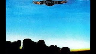 The Eagles 1st album 1972 [upl. by Areit486]