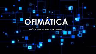 ✅Que es la Ofimática👀OFI Oficina MATICA Informática👌Fácil y resumido [upl. by Hahn519]