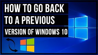 How To Go Back To A Previous Version Of Windows 10 [upl. by Converse748]