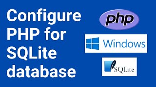 Configure phpini on Windows for SQLITE [upl. by Yle]