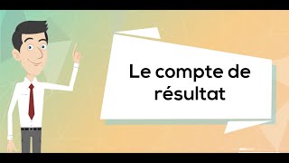 Le compte de résultat [upl. by Dickerson853]