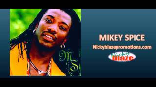 LYRICS  MIKEY SPICE quotHERE I AMquot powered by nickyblazepromotionscom [upl. by Aven]