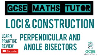 Angle Bisectors and Perpendicular Bisectors  Loci amp Construction  Crossover 5  GCSE Maths Tutor [upl. by Nivlac]