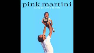 Pink Martini  Clementine [upl. by Rojam]