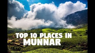 Top 10 Places to Visit in Munnar [upl. by Eimar]