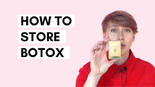 How To Store Botox  Storing Unopened and Opened Botulinum Toxin Vials [upl. by Kinata]