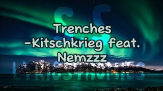 kitschkrieg feat namzzz trenches [upl. by Haya560]