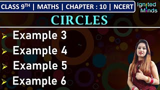 Class 9th Maths Chapter 10  Example 3 to 6  Circles  NCERT [upl. by Helaine292]