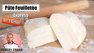 PÂTE FEUILLETÉE RAPIDE en 10 MIN  Recette Facile [upl. by Arriet]