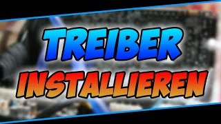 Welche Treiber brauche ich  Treiber installieren  PCBasics [upl. by Hola181]