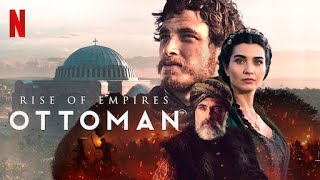 Rise Of Empires Ottoman Trailer [upl. by Mosby]