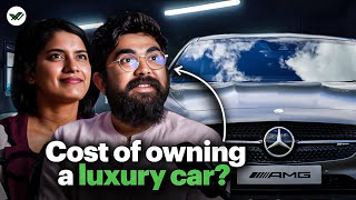 Things NO ONE Tells You About Owning a Luxury Car [upl. by Gnuhc]