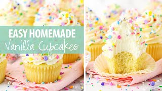 Easy Homemade Vanilla Cupcakes [upl. by Ailat]