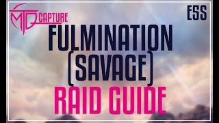 FFXIV Edens Verse Fulmination SAVAGE Raid Guide [upl. by Haduj839]