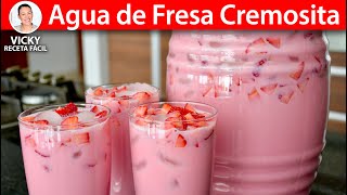 AGUA DE FRESA CREMOSITA  Vicky Receta Facil [upl. by Nauqal]