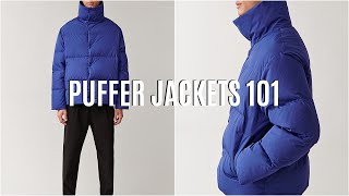 Puffer Jackets 101  Everything you need to know [upl. by Silva]