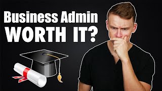 My thoughts on a Business Administration Degree [upl. by Lrac]