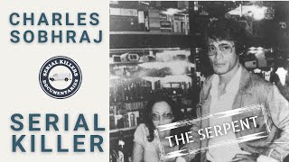 Serial Killer Documentary Charles Sobhraj The Serpent [upl. by Huoh]