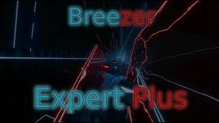 Breezer Expert Plus  Beat Saber [upl. by Eilegna]