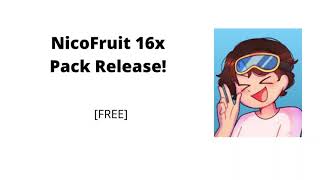 NicoFruit 16x Pack Download  FREE [upl. by Harobed]