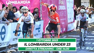 LIVE 2023  Il Lombardia Under23 [upl. by Llenart]