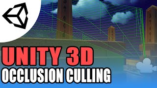 Simple occlusion culling  Unity 3DTutorialC [upl. by Yespmed477]