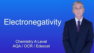 A Level Chemistry Revision quotElectronegativityquot [upl. by Alcinia]