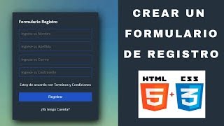 Crear un Formulario de Registro con HTML y CSS  Desarrollo Web [upl. by Nnateragram784]