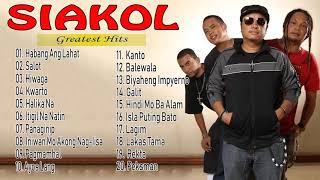 Siakol Greatest Hits  Best Songs Of Siakol [upl. by Proffitt]