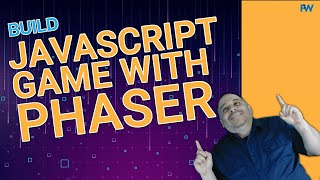 Phaser Project Build Your First JavaScript Game with the Phaser Library  BUILD 003 [upl. by Erline]