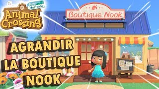 Agrandir la Boutique Nook  Animal Crossing New Horizons [upl. by Donielle]