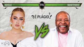 ADELE X MARTINHO é PLÁGIO [upl. by Deste946]