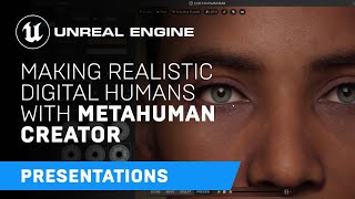 Making Realistic Digital Humans with MetaHuman Creator  Unreal Engine [upl. by Harad]