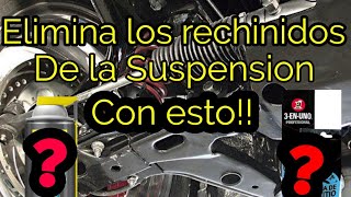 Como quitar los rechinidos de la suspension FACILMENTEruidos [upl. by Millhon]