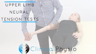 Upper Limb Tension Tests  Clinical Physio [upl. by Putscher185]