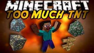 Minecraft Mod Showcase  TOO MUCH TNT [upl. by Lilybelle]