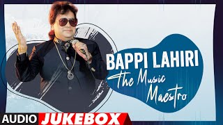 Bappi Lahiri The Music Maestro Audio Jukebox  Bappi Lahiri Hindi Hit Songs [upl. by Hungarian]