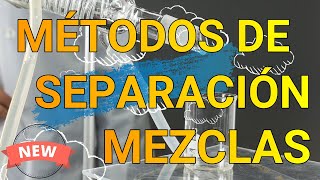 Métodos de separación de mezclas [upl. by Dukie]