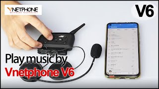 VNETPHONE V6  Play music by V6 motorcycle bluetooth intercom [upl. by Ellek]