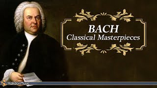 Bach  Classical Masterpieces [upl. by Phelgon712]