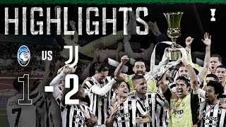 Atalanta 12 Juventus  Juventus secure 14th Coppa Italia  Coppa Italia Final Highlights [upl. by Annua]