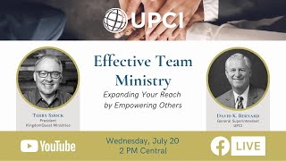 Effective Team Ministry  Dr David K Bernard amp Terry Shock [upl. by Maryanna]